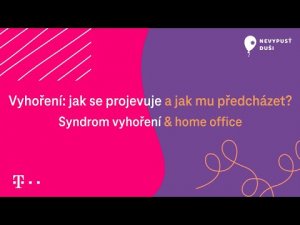 jak-predchazet-syndromu-vyhoreni-